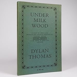 Seller image for Under Milk Wood. A Play in Two Acts - First Acting Edition for sale by Benedict Wilson Books