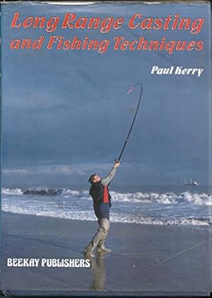 Imagen del vendedor de Long Range Casting and Fishing Techniques a la venta por WeBuyBooks