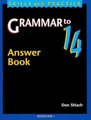 Bild des Verkufers fr Grammar to 14: Answer Book zum Verkauf von WeBuyBooks