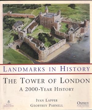 Seller image for LANDMARKS IN HISTORY - THE TOWER OF LONDON A 2000-YEAR HISTORY for sale by Librera Raimundo