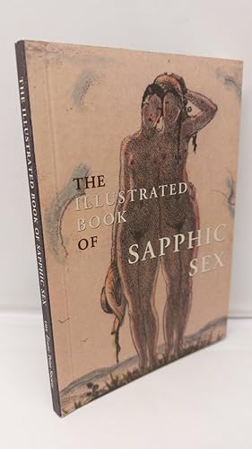 Seller image for The Illustrated Book of Sapphic Sex for sale by Lion Books PBFA