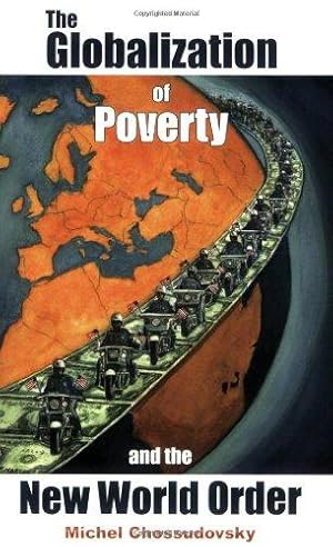 Bild des Verkufers fr Globalization of Poverty and the New World Order zum Verkauf von WeBuyBooks