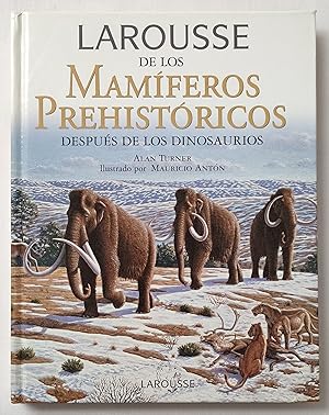 Seller image for LAROUSSE DE LOS MAMFEROS PREHISTRICOS DESPUS DE LOS DINOSAURIOS. for sale by Grupo Letras