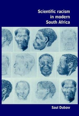 Bild des Verkufers fr Scientific Racism in South Africa zum Verkauf von WeBuyBooks