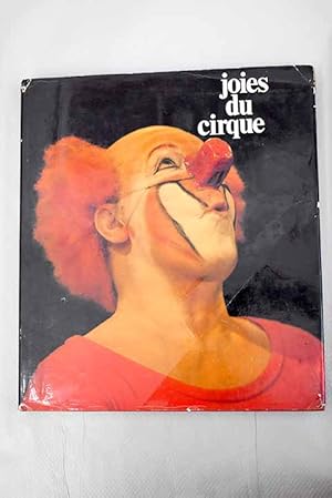 Bild des Verkufers fr Joies du Cirque zum Verkauf von Alcan Libros