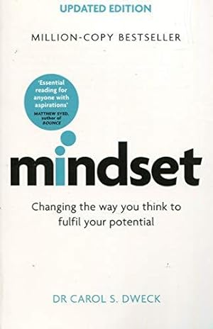 Bild des Verkufers fr Mindset - Updated Edition: Changing The Way You think To Fulfil Your Potential zum Verkauf von WeBuyBooks