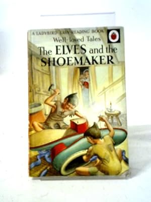Imagen del vendedor de Well Loved Tales The Elves And The Shoemaker a la venta por World of Rare Books