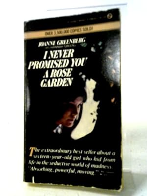 Seller image for I Never Promised You a Rose Garden for sale by World of Rare Books