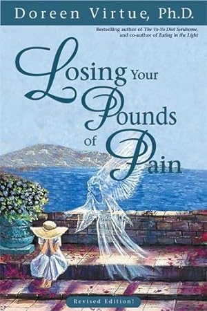Image du vendeur pour Losing Your Pounds Of Pain: Breaking the Link Between Abuse, Stress and Overeating mis en vente par WeBuyBooks