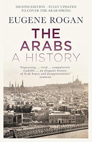 Bild des Verkufers fr The Arabs: A History " Second Edition zum Verkauf von WeBuyBooks 2