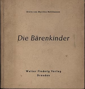 Immagine del venditore per Die Brenkinder. Mit Text und Bildern von Grete Martiny-Holzhausen.,Sechste Auflage., venduto da Antiquariat Kastanienhof