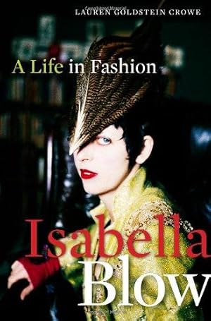 Seller image for Isabella Blow: A Life in Fashion for sale by WeBuyBooks