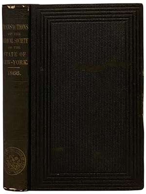 Imagen del vendedor de Transactions of the Medical Society of the State of New York, for the Year 1866. a la venta por Yesterday's Muse, ABAA, ILAB, IOBA
