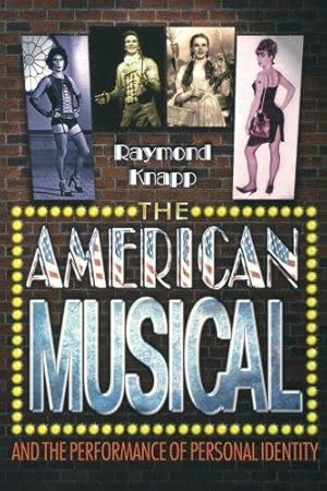 Seller image for The American Musical and the Performance of Personal Identity for sale by WeBuyBooks