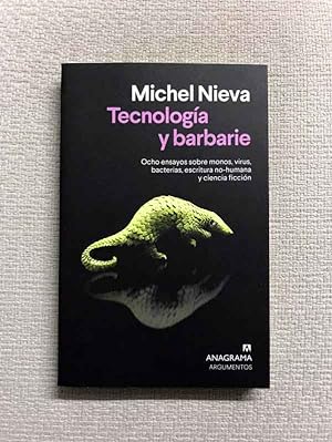 Seller image for Tecnologa y barbarie for sale by Campbell Llibres