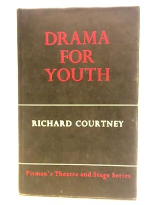 Bild des Verkufers fr Drama For Youth: A Handbook For Young People In Youth Clubs And Schools zum Verkauf von World of Rare Books