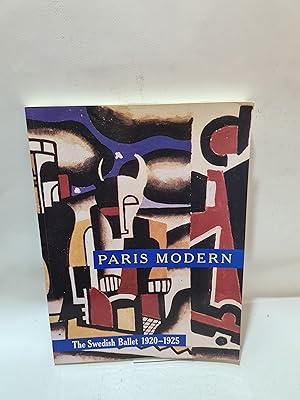 Seller image for Paris Modern The Swedish Ballet 1920 - 1925 (Exhibition Catalogue) for sale by Cambridge Rare Books