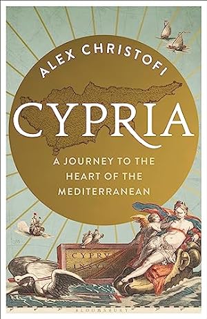Seller image for Cypria: A Journey to the Heart of the Mediterranean for sale by WeBuyBooks