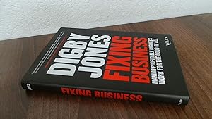Imagen del vendedor de Fixing Business: Making Profitable Business Work for The Good of All a la venta por BoundlessBookstore