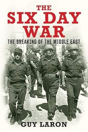 Seller image for The Six Day War: The Breaking of the Middle East for sale by WeBuyBooks