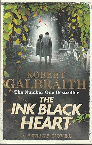 Seller image for THE INK BLACK HEART The Number One International Bestseller for sale by The Old Bookshelf