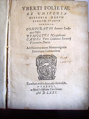 Ex universa historia rerum Europae suorum temporum. Coniuratio Ioannis Ludovici Flisci. Tumultus ...