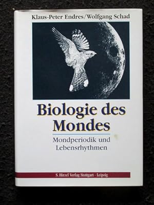 Biologie des Mondes. Mondperiodik und Lebensrhythmen. Mit 37 Abbildungen und 8 Farbtafeln.