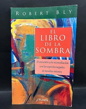 EL LIBRO DE LA SOMBRA - PRIMERA EDICIÓN EN ESPAÑOL