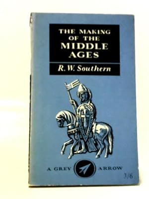 Immagine del venditore per The Making of the Middle Ages venduto da World of Rare Books