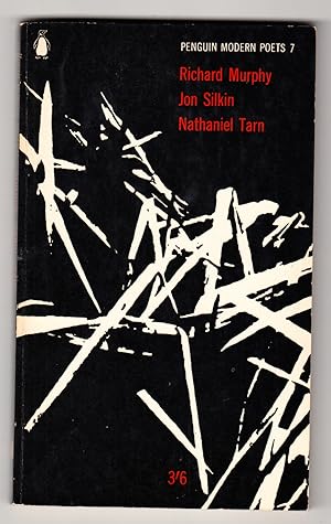 Penguin Modern Poets 7 - Richard Murphy; Jon Silkin; Nathaniel Tarn