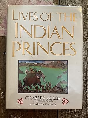 Bild des Verkufers fr Lives of the Indian Princes zum Verkauf von Mrs Middleton's Shop and the Rabbit Hole