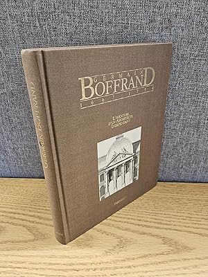Germain Boffrand, 1667-1754: L'aventure d'un architecte inde?pendant (French Edition)