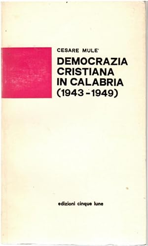 Democrazia Cristiana in Calabria (1943-1945)