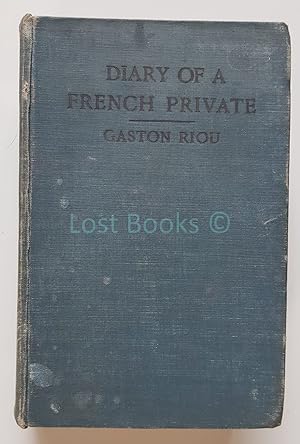 The Diary of a French Private, War-Imprisonment, 1914-1915