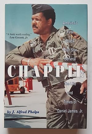 Chappie: America's First Black Four-star General - Life of Daniel James, Jnr.