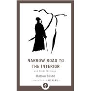 Image du vendeur pour Narrow Road to the Interior And Other Writings mis en vente par eCampus