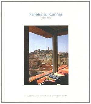 Fenêtre sur Cannes