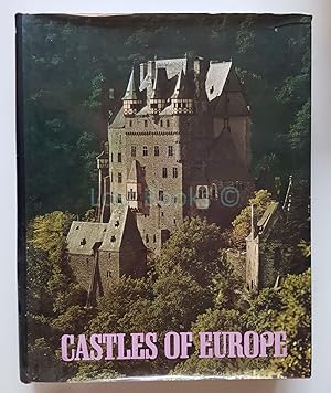 Castles of Europe: From Charlemagne to the Renaissance