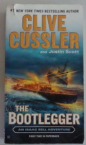 Seller image for The Bootlegger: An Isaac Bell Adventure for sale by Sklubooks, LLC