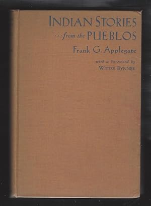 Indian Stories from the Pueblos (Signed); (Illustrations from original Pueblo Indian paintings)