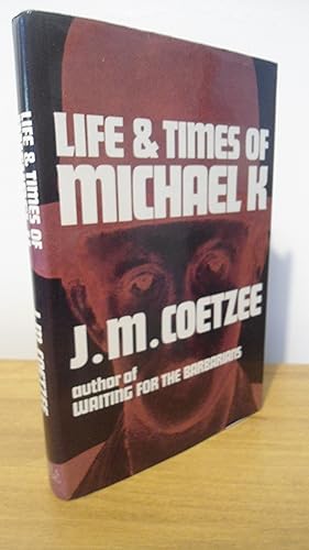 Life and Times of Michael K- UK 1st Edition 4th Print hardback book