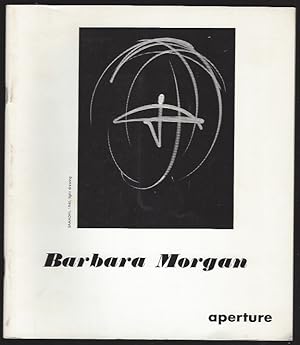 Imagen del vendedor de Barbara Morgan: Aperture 11:1 a la venta por Warwick Books, member IOBA