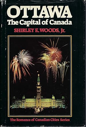 Seller image for Ottawa The Capital of Canada for sale by BYTOWN BOOKERY
