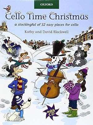 Bild des Verkufers fr Cello Time Christmas + CD: A stockingful of 32 easy pieces for cello zum Verkauf von WeBuyBooks