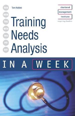 Bild des Verkufers fr Training Needs Analysis in a week (IAW) zum Verkauf von WeBuyBooks 2