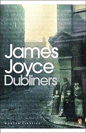 Seller image for Dubliners: James Joyce (Penguin Modern Classics) for sale by WeBuyBooks 2