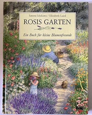 Imagen del vendedor de Rosis Garten. Ein Buch fr kleine Blumenfreunde a la venta por Antiquariat UPP