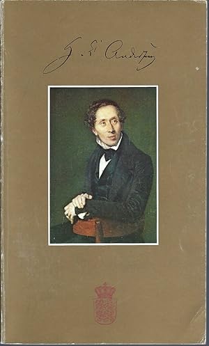 Hans Christian Andersen (1805-1875) : The Writer Everybody Reads And Loves, And Nobody Knows: The...