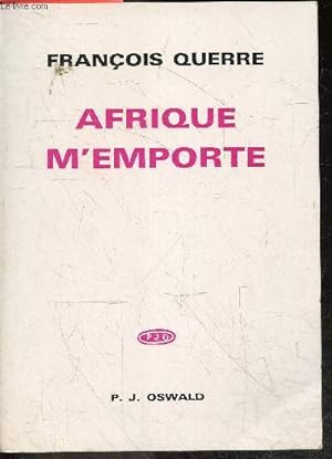 Image du vendeur pour Afrique m'emporte mis en vente par Le-Livre