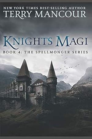 Bild des Verkufers fr Knights Magi: Book Four Of The Spellmonger Series zum Verkauf von WeBuyBooks 2
